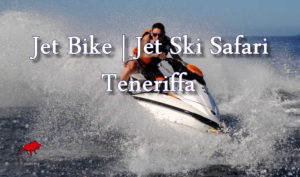 Jet Ski Safari Teneriffa